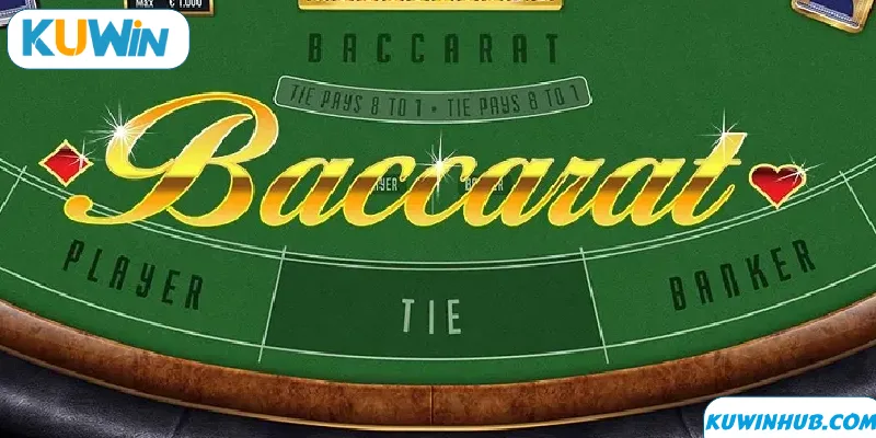 Game Bài Baccarat Tại KUWIN - Thiên Đường Giải Trí Hấp Dẫn