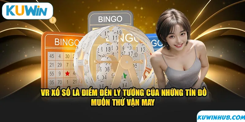 Các trò chơi có mặt tại VR xổ số
