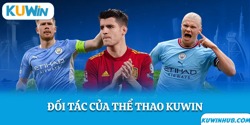 Đối tác uy tín hợp tác cùng KUWIN