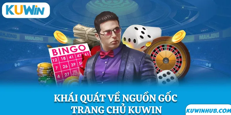 Nguồn gốc của KUWIN